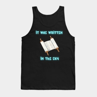 It was written in the sky Tank Top